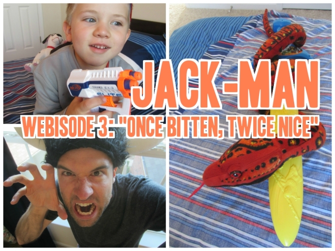 Dear Jack: Webisodes 3, 4, 5 of Jack-Man: “One Bitten, Twice Nice”; “Backyard Brawl”; “Farmers’ Market”