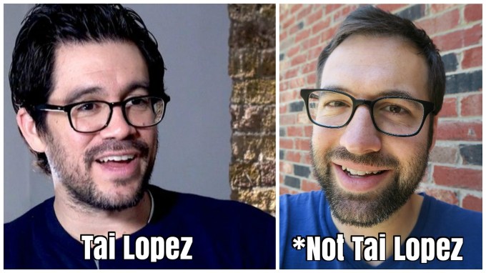No, I am Not Tai Lopez